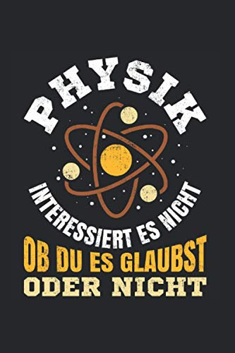 Lustig Nerd Physik Spruch Geschenk für Physiker Kalender 2021: Nerd Physik Kalender 2021 Geschenk Lustig / Nerd Physik Taschenkalender 2021 / ... November 20 bis Dezember 21 1 Woche pro Seite