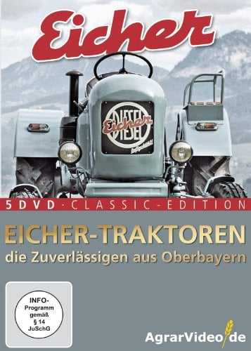 Eicher Traktoren: Die Zuverlässigen aus Oberbayern - 5 DVD Classic Edition
