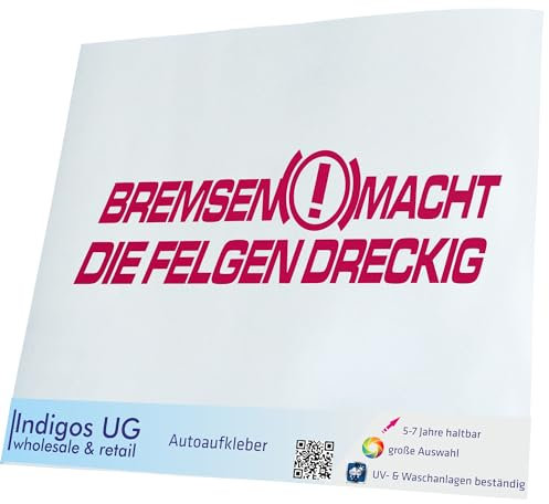 INDIGOS UG Aufkleber - Autoaufkleber - JDM - Die Cut - Auto - 210x60 mm - Bremsen Macht die Felgen dreckig - pink - Heckscheibe - Heckscheibenaufkleber - Sticker - Tuning