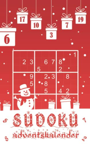 Sudoku Adventskalender: Jeden Tag neue Sudoku Rätsel für eine besinnliche Adventszeit | Kleines Rätselbuch Geschenk | Sudoku Weihnachtskalender für ... | Sudokurätsel von leicht bis extrem schwer