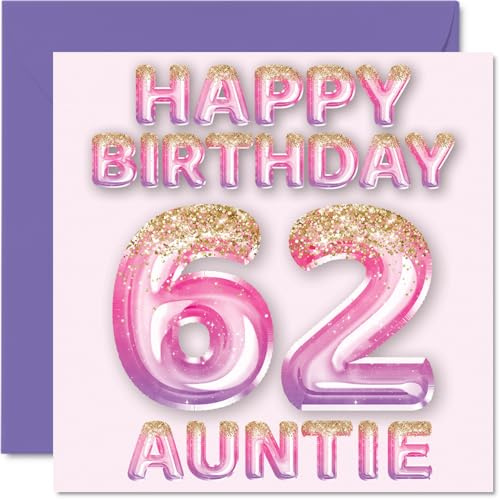 62nd Birthday Card for Auntie, Pink & Purple Glitter Balloons | Happy Birthday Cards for 62 Year Old Aunt Aunty from Nephew Niece, 145mm Bday Greeting Cards Gift