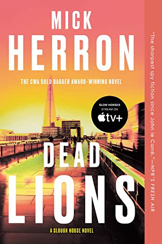 Dead Lions (Slough House Book 2) (English Edition)