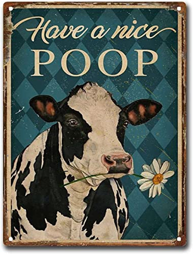 Metallschild mit Aufschrift Dairy Cow Have A Nice Poop, Vintage-Wandkunst, Dekoration, Metallschild, Poster, 20,3 x 30,5 cm