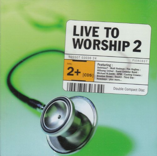 Live to Worship Vol 2
