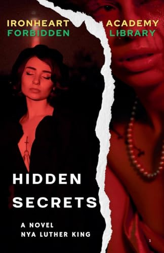 Ironheart Academy: The Forbidden Library Hidden Secrets