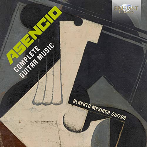 Asencio:Complete Guitar Music