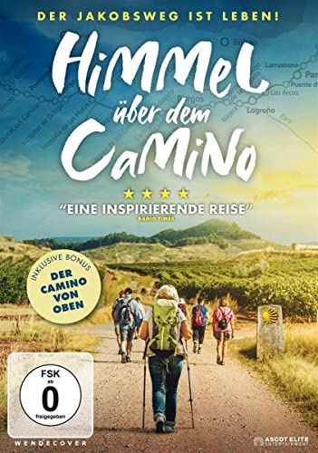 Himmel über dem Camino - Der Jakobsweg ist Leben!