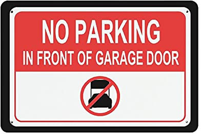 20 x 30 cm No Parking in Front of Garagentor Retro Metallschild Wanddekoration Kunst Eisen Druck Metall Poster Home Bar Cafe Club Garten Bauernhof Dekor