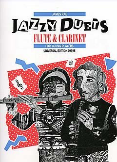 JAZZY DUETS - arrangiert für Querflöte - Klarinette [Noten / Sheetmusic] Komponist: RAE JAMES