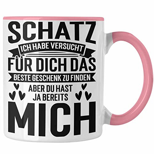 Trendation - Schatz Ich Habe Versucht Für Dich Das Perfekte Geschenk Zu Finden Tasse Geschenk zum Valentinstag Freundin Freund (Rosa)