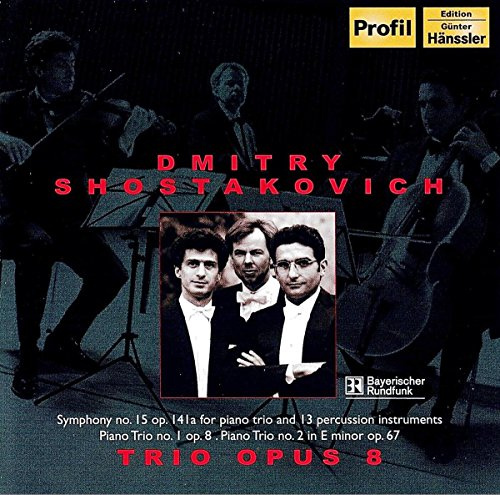 SHOSTAKOVICH:Trio Opus 8