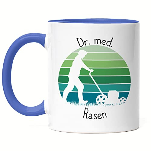 Hey!Print Dr. Med. Rasen Tasse Blau Gartenarbeit Garten Doktor Arzt Rasenpflege Garten Gartenpflege Rasen Natur Rasenmäher