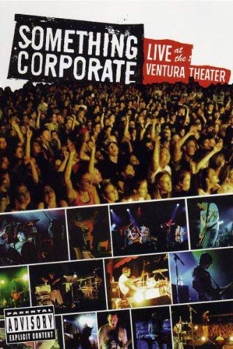Something Corporate - Live at the Ventura Theate
