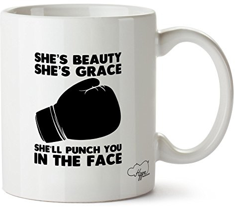 Hippowarehouse She's Beauty She's Grace she Will Punch You in the face Printed Mug Cup Ceramic 10oz