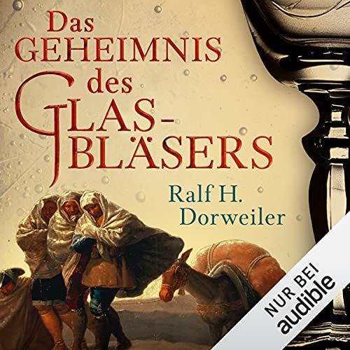 Das Geheimnis des Glasbläsers