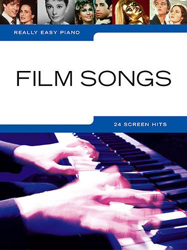 Music Sales Ltd Really Easy Piano: Film Songs Sheet Music with 24 simplified movie melodies for piano (Lord of the Rings, the Lion King) Ideal for beginners