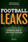 Football Leaks (PLANETA PORTUGAL) (Portuguese Edition)
