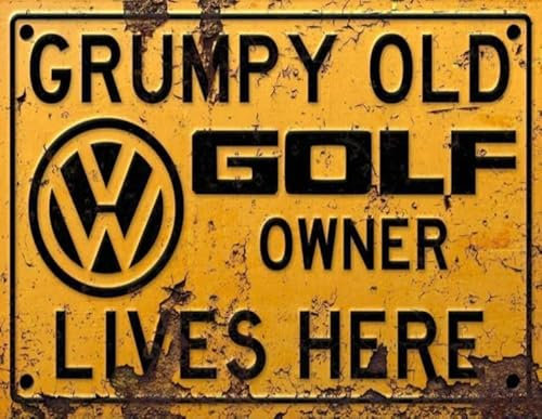 Vintage Rustic Advertising Retro Wall Tin Plaque 20x15cm - Pub Shed Bar Man Cave Home Garage Kitchen Gift Metal Sign - Grumpy Old inspired VOLKSWAGEN VW GOLF Owner Lives Here