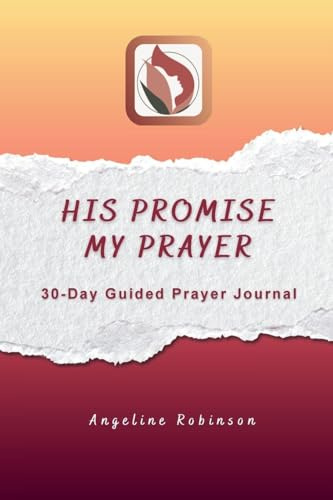 His Promise My Prayer