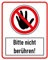Daged Bitte nicht berühren Aufkleber 14x10 cm Hinweiszeichen Sicherheitszeichen Sticker MT-33