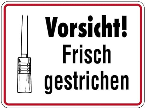 MBS SIGNS Warnschild Aufkleber 'Vorsicht! Frisch gestrichen' | Premium, selbstklebend, UV-beständig, kratzfest, permanent, Made in Germany, Größe: 10x7,5 cm