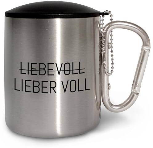 True Statements Edelstahlbecher mit Deckel und Karabiner „Liebevoll Lieber voll“ - Festival oder Fasnetsbecher - 300 ml - Geschenk zum Outdoor & Camping - Karabiner Silber