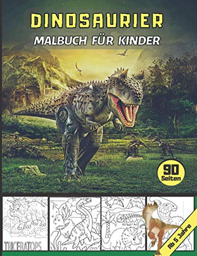 Dinosaurier Malbuch für Kinder: Malvorlagen Dinosaurier Malbuch ab 5 Jahren - Geschenkidee für Jungen | 90 Seiten | großes Format