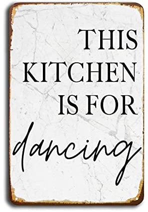 Lustige Küchen-Drucke, diese Küche ist zum Tanzen Zitat, personalisiertes Garagen-Metallschild für den Innen- und Außenbereich, tolle Auto-Shop-Dekoration, 20,3 x 30,5 cm