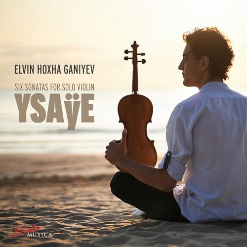 Ysaÿe: Sechs Sonaten für Violine solo