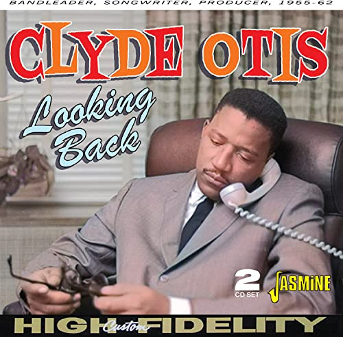 Looking Back - Bandleader, Songwriter, Producer 1955-1962