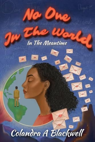 No One In The World: In The Meantime