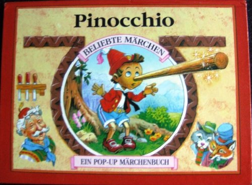 Pinocchio Ein Pop-up Märchenbuch Beliebte Märchen