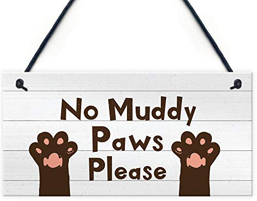RED OCEAN Funny Dog Sign NO MUDDY PAWS Plaque Pet Gift Home Decor