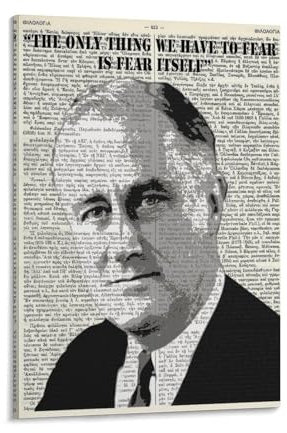 Franklin D. Roosevelt Zitat FDR Druck American President Poster 32. Demokrat Einflussreicher Weltführer 2. Weltkrieg Weltkrieg Icon Leinwand Poster Schlafzimmer Dekor Sport Landschaft Büro Zimmer Deko