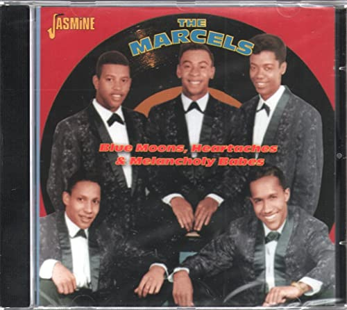 Blue Moons, Heartaches And Melancholy Babes [ORIGINAL RECORDINGS REMASTERED]