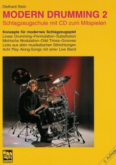Musikverlag Leu MODERN Drumming 2 - arrangiert für Schlagzeug - mit CD [Noten/Sheetmusic] Komponist: Stein DIETHARD