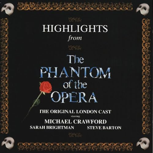 Highlights From The Phantom Of The Opera: The Original London Cast Recording (1986 London Cast)