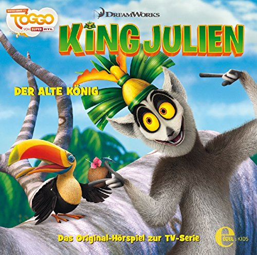 King Julien - Der Alte König - Das Original-Hörspiel zur TV-Serie, Folge 3