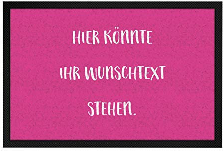 printplanet® - Fußmatte mit eigenem Text Bedrucken - Fussmatte mit Namen oder Wunschtext selbst gestalten - 60 cm x 40 cm - Pink