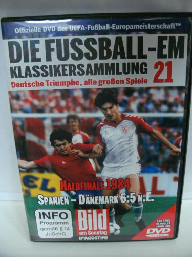 Die Fussball-EM ~ Klassikersammlung 21 ~ Deutsche Triumphe, alle grossen Spiele ~ Halbfinale 1984 ~ Spanien-Dänemark 6:5 n. E.