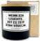 HERZBOTSCHAFT Duftkerze mit Spruch – Wenn ich leuchte, ist es Zeit zum Vögeln. – originelles Geschenk, handgemachte Sojakerze im Glas, nachhaltig, optional mit personalisiertem Bambusdeckel