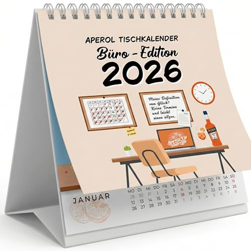 SpritzUpYourLife Aperol Kalender 2026 - kleiner Tischkalender 2026 Sprüche - Aperol Geschenk für Kollegin - lustige Geschenke für Kollegen (Büro Edition)