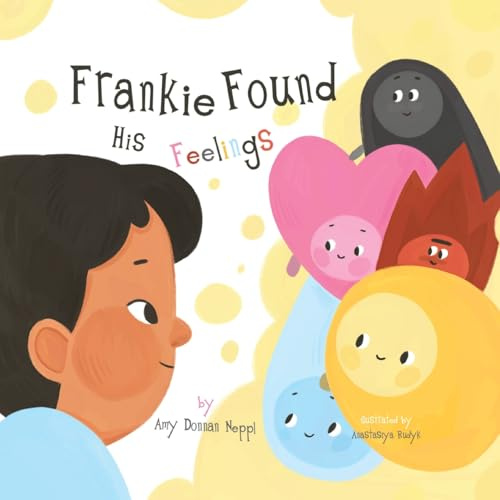Frankie Found His Feelings