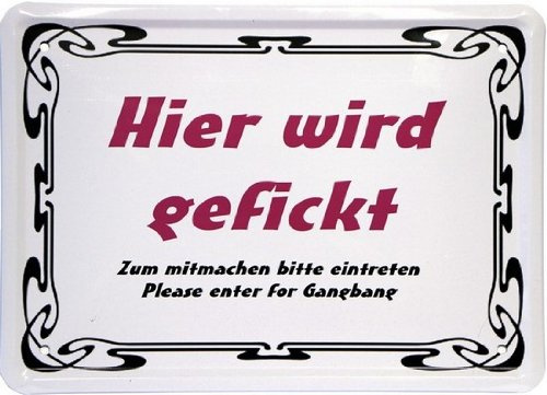 WOGEKA ART Retro Blechschild - Hier wird gefickt - witziger Spruch als Geschenk-Idee zum Geburtstag Weihnachten zur Dekoration 15x21 cm Vintage-Design aus Metall MJ 132