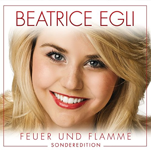 Feuer und Flamme - Sonderedition (inkl. Hitmedley)