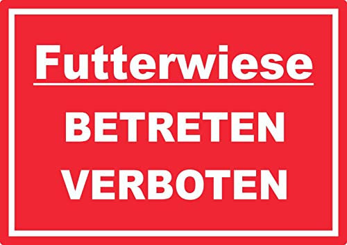 Futterwiese Betreten verboten Aufkleber A5 (148x210mm)