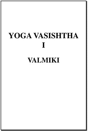 Yoga Vasishta I (Spanish Edition)