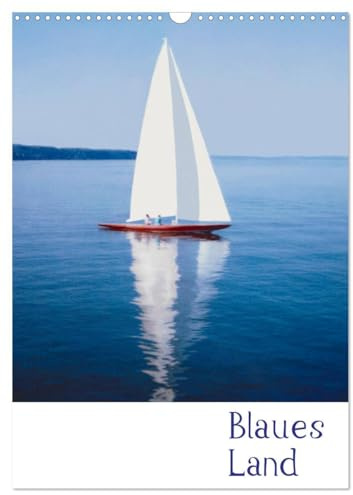 Blaues Land (Wandkalender 2026 DIN A3 hoch), CALVENDO Monatskalender: Im Land der Expressionisten (CALVENDO Natur)