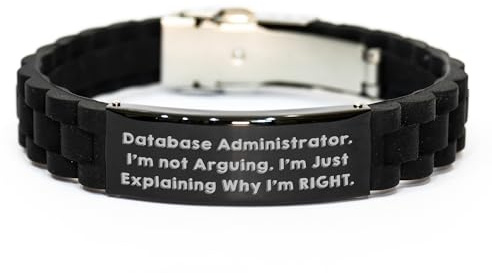 HYHJYMG Gifts from Friends and Family for Database Administrators - Glide lock Clasp Bracelet, Funny Quote, Christmas, Small, Silicone, no gemstone