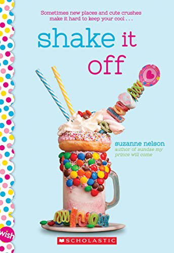 Shake It Off: A Wish Novel (English Edition)